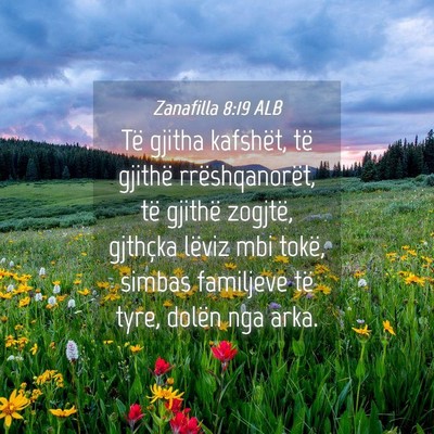 Picture 04 - Zanafilla 8:19 ALB - Të gjitha kafshët, të gjithë rrëshqanorët, - Bible Verse Picture