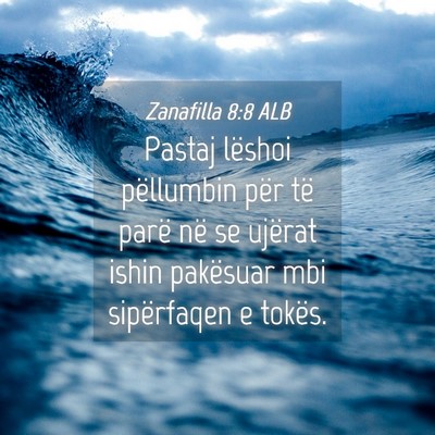 Picture 04 - Zanafilla 8:8 ALB - Pastaj lëshoi pëllumbin për të parë në se - Bible Verse Picture