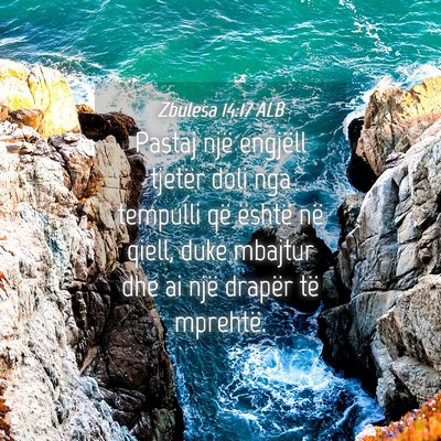 Picture 04 - Zbulesa 14:17 ALB - Pastaj një engjëll tjetër doli nga tempulli - Bible Verse Picture