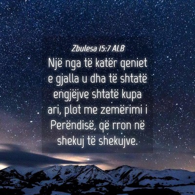 Picture 04 - Zbulesa 15:7 ALB - Një nga të katër qeniet e gjalla u dha të - Bible Verse Picture