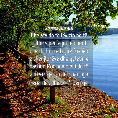Picture 04 - Zbulesa 20:9 ALB - Dhe ata do të lëvizin në të gjithë - Bible Verse Picture
