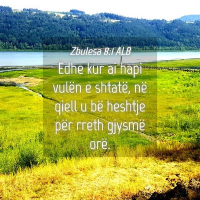 Picture 04 - Zbulesa 8:1 ALB - Edhe kur ai hapi vulën e shtatë, në qiell u - Bible Verse Picture