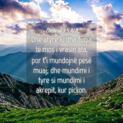 Picture 04 - Zbulesa 9:5 ALB - Dhe atyre iu dha fuqia të mos i vrasin ata, por - Bible Verse Picture