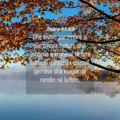 Picture 04 - Zbulesa 9:9 ALB - Dhe kishin parzmore si parzmore hekuri, dhe - Bible Verse Picture