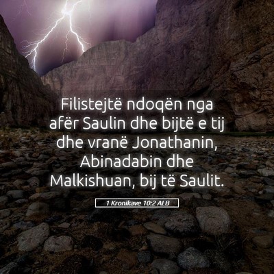 Picture 05 - 1 Kronikave 10:2 ALB - Filistejtë ndoqën nga afër Saulin dhe bijtë e - Bible Verse Picture