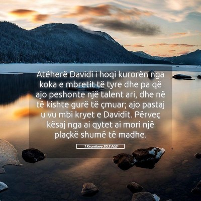 Picture 05 - 1 Kronikave 20:2 ALB - Atëherë Davidi i hoqi kurorën nga koka e - Bible Verse Picture