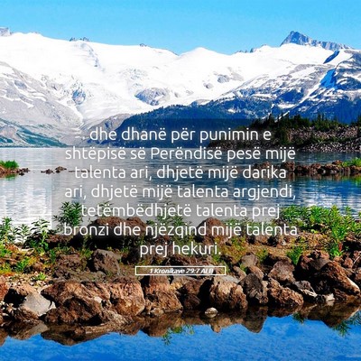 Picture 05 - 1 Kronikave 29:7 ALB - dhe dhanë për punimin e shtëpisë së - Bible Verse Picture