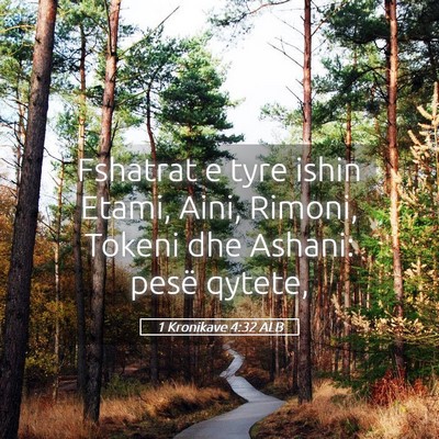 Picture 05 - 1 Kronikave 4:32 ALB - Fshatrat e tyre ishin Etami, Aini, Rimoni, Tokeni - Bible Verse Picture