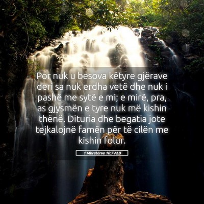 Picture 05 - 1 Mbretërve 10:7 ALB - Por nuk u besova këtyre gjërave deri sa nuk - Bible Verse Picture