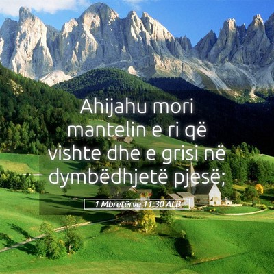 Picture 05 - 1 Mbretërve 11:30 ALB - Ahijahu mori mantelin e ri që vishte dhe e grisi - Bible Verse Picture