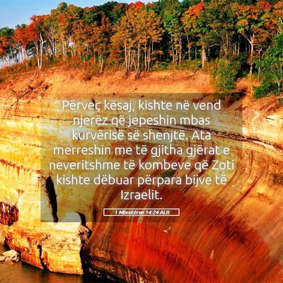 Picture 05 - 1 Mbretërve 14:24 ALB - Përveç kësaj, kishte në vend njerëz që - Bible Verse Picture