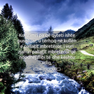 Picture 05 - 1 Mbretërve 16:18 ALB - Kur Zimri pa që qyteti ishte pushtuar, u tërhoq - Bible Verse Picture