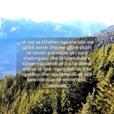 Picture 05 - 1 Mbretërve 8:48 ALB - në rast se kthehen nga ana jote me gjithë - Bible Verse Picture