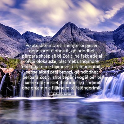 Picture 05 - 1 Mbretërve 8:64 ALB - Po atë ditë mbreti shenjtëroi pjesën qendrore - Bible Verse Picture