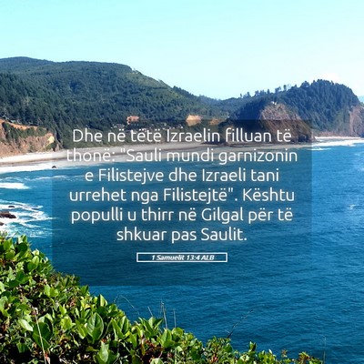 Picture 05 - 1 Samuelit 13:4 ALB - Dhe në tëtë Izraelin filluan të thonë: - Bible Verse Picture