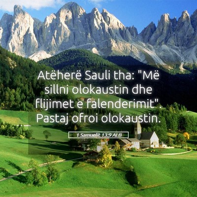 Picture 05 - 1 Samuelit 13:9 ALB - Atëherë Sauli tha: 