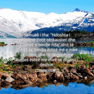 Picture 05 - 1 Samuelit 15:22 ALB - Samueli i tha: 