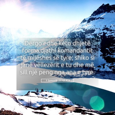 Picture 05 - 1 Samuelit 17:18 ALB - Dërgo edhe këto dhjetë forma djathi - Bible Verse Picture