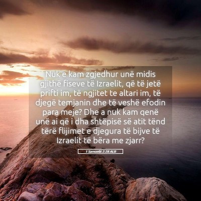 Picture 05 - 1 Samuelit 2:28 ALB - Nuk e kam zgjedhur unë midis gjithë fiseve të - Bible Verse Picture