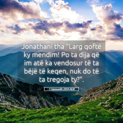 Picture 05 - 1 Samuelit 20:9 ALB - Jonathani tha 