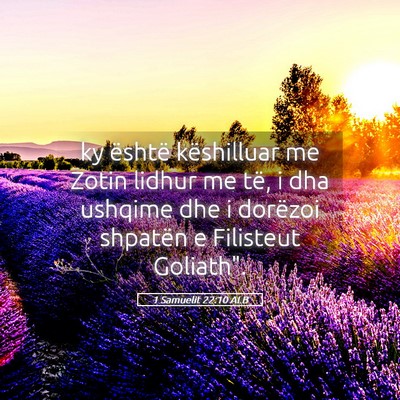 Picture 05 - 1 Samuelit 22:10 ALB - ky është këshilluar me Zotin lidhur me të, i - Bible Verse Picture