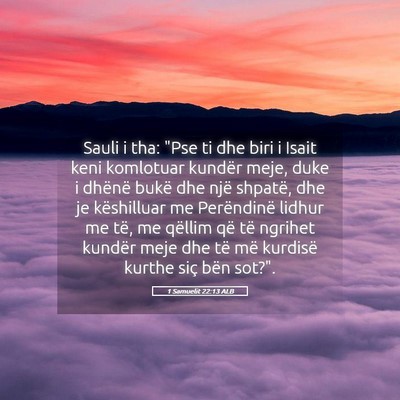 Picture 05 - 1 Samuelit 22:13 ALB - Sauli i tha: 