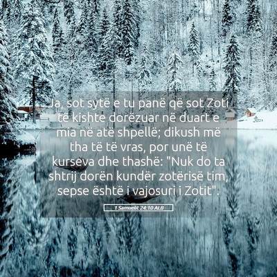 Picture 05 - 1 Samuelit 24:10 ALB - Ja, sot sytë e tu panë që sot Zoti të kishte - Bible Verse Picture