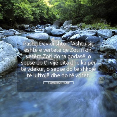 Picture 05 - 1 Samuelit 26:10 ALB - Pastaj Davidi shtoi: 