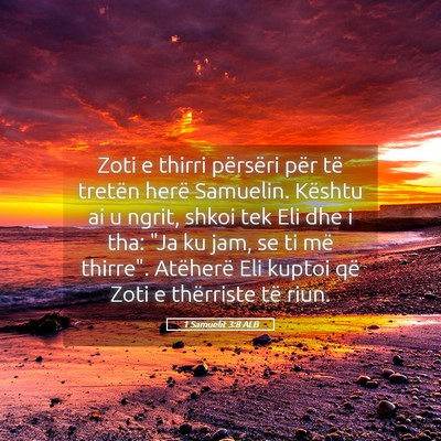 Picture 05 - 1 Samuelit 3:8 ALB - Zoti e thirri përsëri për të tretën herë - Bible Verse Picture