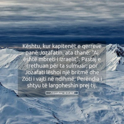 Picture 05 - 2 Kronikave 18:31 ALB - Kështu, kur kapitenët e qerreve panë - Bible Verse Picture