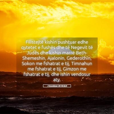Picture 05 - 2 Kronikave 28:18 ALB - Filistejtë kishin pushtuar edhe qytetet e - Bible Verse Picture