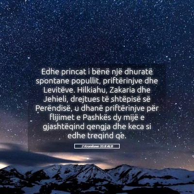 Picture 05 - 2 Kronikave 35:8 ALB - Edhe princat i bënë një dhuratë spontane - Bible Verse Picture