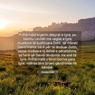 Picture 05 - 2 Kronikave 7:6 ALB - Priftërinjtë kryenin detyrat e tyre, po kështu - Bible Verse Picture