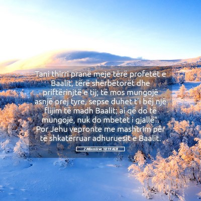Picture 05 - 2 Mbretërve 10:19 ALB - Tani thirri pranë meje tërë profetët e - Bible Verse Picture