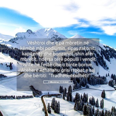 Picture 05 - 2 Mbretërve 11:14 ALB - Vështroi dhe e pa mbretin në këmbë mbi - Bible Verse Picture