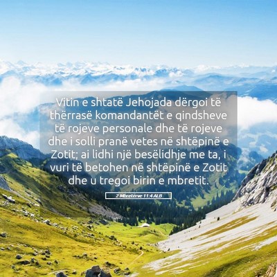 Picture 05 - 2 Mbretërve 11:4 ALB - Vitin e shtatë Jehojada dërgoi të thërrasë - Bible Verse Picture