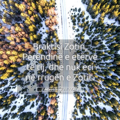 Picture 05 - 2 Mbretërve 21:22 ALB - Braktisi Zotin, Perëndinë e etërve të tij, - Bible Verse Picture