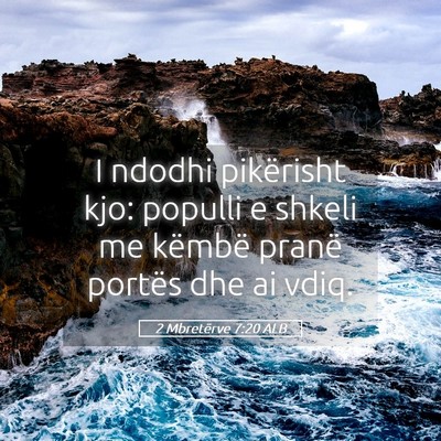 Picture 05 - 2 Mbretërve 7:20 ALB - I ndodhi pikërisht kjo: populli e shkeli me - Bible Verse Picture