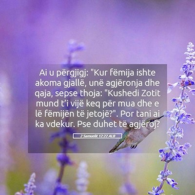 Picture 05 - 2 Samuelit 12:22 ALB - Ai u përgjigj: 