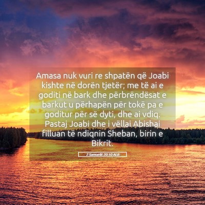 Picture 05 - 2 Samuelit 20:10 ALB - Amasa nuk vuri re shpatën që Joabi kishte në - Bible Verse Picture