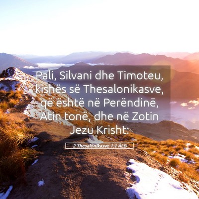 Picture 05 - 2 Thesalonikasve 1:1 ALB - Pali, Silvani dhe Timoteu, kishës së - Bible Verse Picture