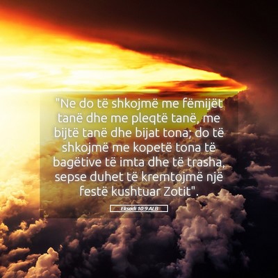 Picture 05 - Eksodi 10:9 ALB - 