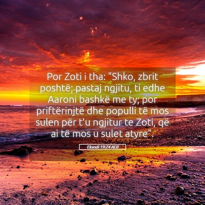 Picture 05 - Eksodi 19:24 ALB - Por Zoti i tha: 