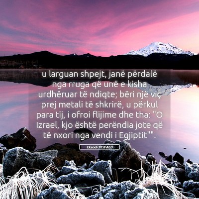 Picture 05 - Eksodi 32:8 ALB - u larguan shpejt, janë përdalë nga rruga që - Bible Verse Picture