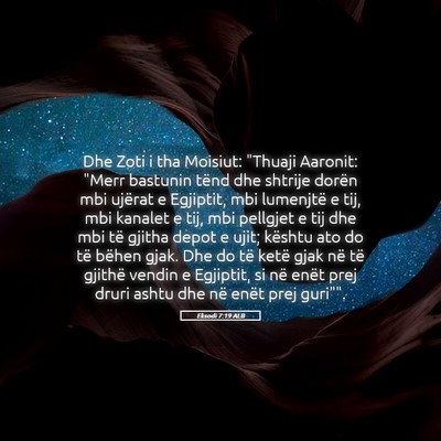 Picture 05 - Eksodi 7:19 ALB - Dhe Zoti i tha Moisiut: 