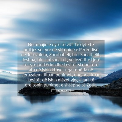 Picture 05 - Esdra 3:8 ALB - Në muajin e dytë të vitit të dytë të - Bible Verse Picture
