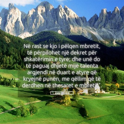 Picture 05 - Ester 3:9 ALB - Në rast se kjo i pëlqen mbretit, të - Bible Verse Picture