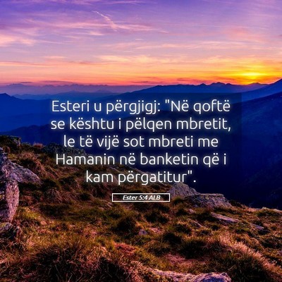 Picture 05 - Ester 5:4 ALB - Esteri u përgjigj: 