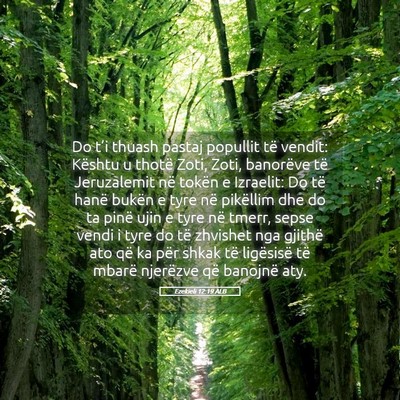 Picture 05 - Ezekieli 12:19 ALB - Do t’i thuash pastaj popullit të vendit: - Bible Verse Picture