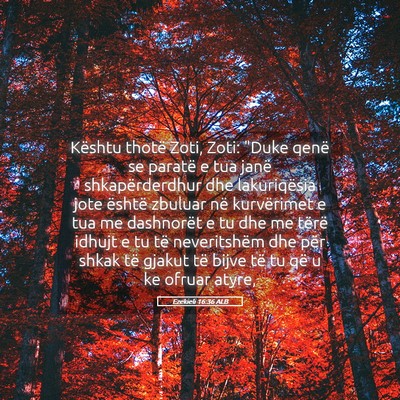 Picture 05 - Ezekieli 16:36 ALB - Kështu thotë Zoti, Zoti: 